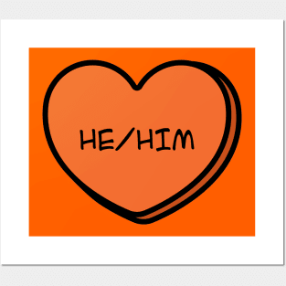 Pronoun He/Him Conversation Heart in Orange Posters and Art